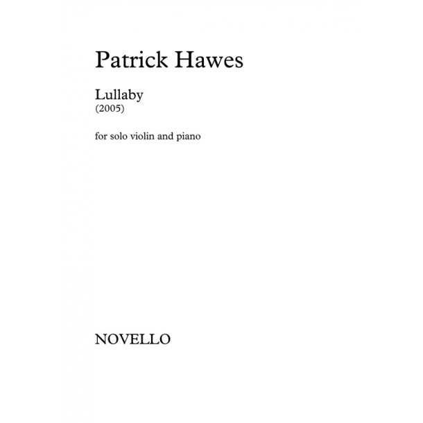 Patrick Hawes: Lullaby For Violin And Piano