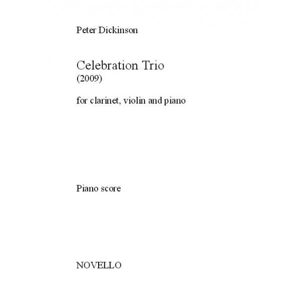 Peter Dickinson: Celebration Trio