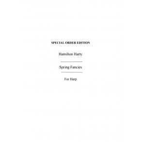 Hamilton Harty: Spring Fancies - Two Preludes for Harp