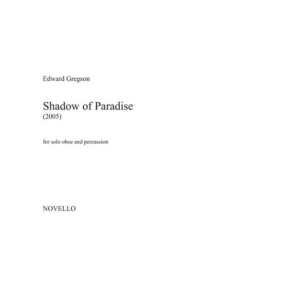 Edward Gregson: Shadow of Paradise (Oboe/Percussion)