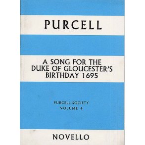Purcell Society Volume 4 - Song For The Duke Of Gloucester's Birthday 1695 (Full Score)