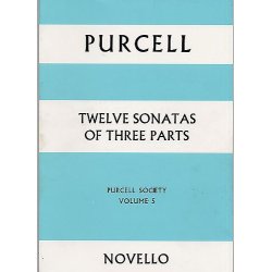 Purcell Society Volume 5 - Twelve Sonatas Of Three Parts (Full Score)