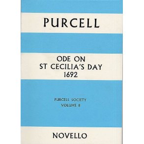 Purcell Society Volume 8 - Ode On St Cecilia's Day 1692 (Full Score)