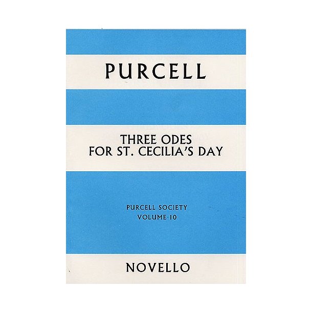 Purcell Society Volume 10 - Three Odes For St. Cecilia's Day (Full Score)
