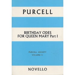 Purcell Society Volume 11 - Birthday Odes For Queen Mary Part 1 (Paperback)