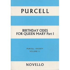 Purcell Society Volume 11 - Birthday Odes For Queen Mary Part 1 (Paperback)