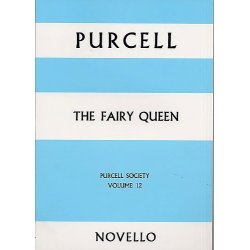 Purcell Society Volume 12 - The Fairy Queen (Full Score)