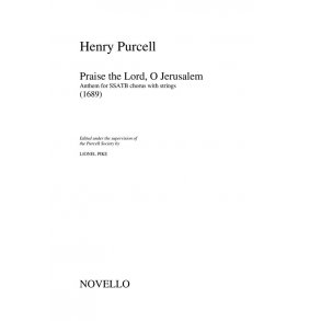 Purcell Society Volume 17 - Praise The Lord, O Jerusalem (Score)