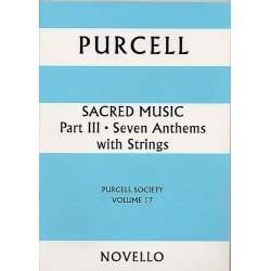 Purcell Society Volume 17 - Sacred Music Part 3 Seven Anthems (Paperback)