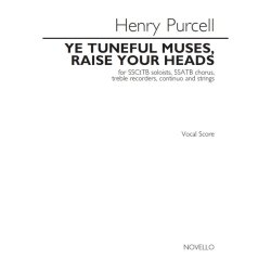 Henry Purcell: Ye Tuneful Muses, Raise Your Heads (Vocal Score)