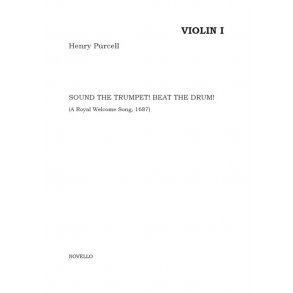Henry Purcell: Sound The Trumpet! Beat The Drum! (Parts)
