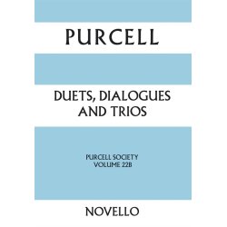 Henry Purcell: Duets, Dialogues And Trios - Purcell Society Volume 22B