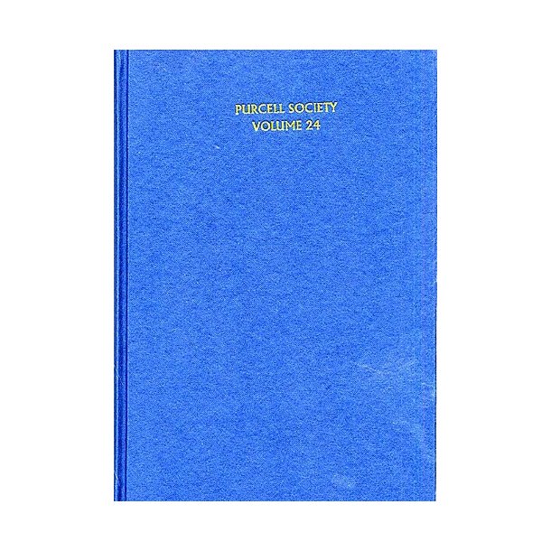 Purcell Society Volume 24 - Birthday Odes For Queen Mary Part II (Hardback)