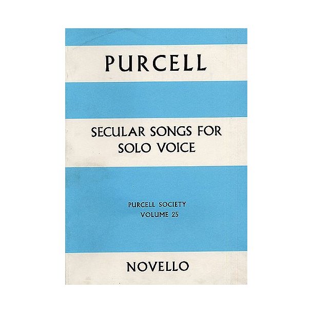 Purcell Society Volume 25 - Secular Songs For Solo Voice