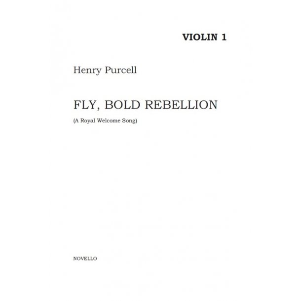 Henry Purcell: Fly, Bold Rebellion (String Parts)