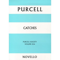 Purcell Society Volume 22A - Catches (Paperback)