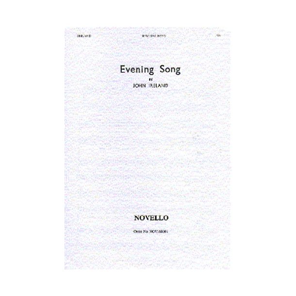 John Ireland: Evening Song