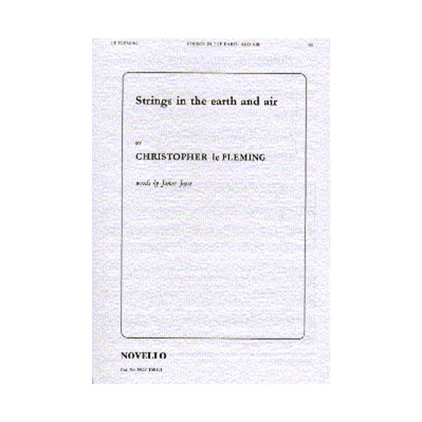 Christopher Le Fleming: Strings In The Earth And Air