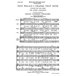 Vaughan Williams: Fain Would I Change That Note