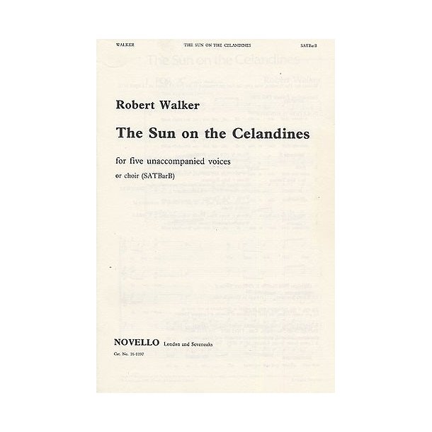 Robert Walker: Sun On The Celandines
