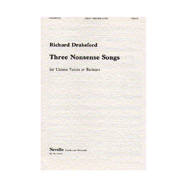 Richard Drakeford: Three Nonsense Songs