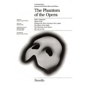 The Phantom Of The Opera Choral Suite