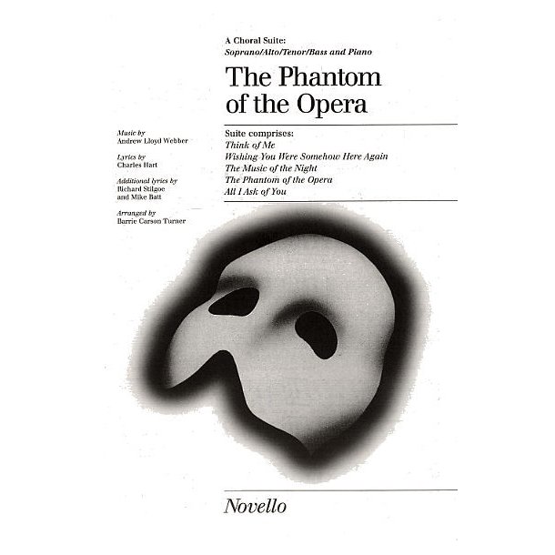 The Phantom Of The Opera Choral Suite