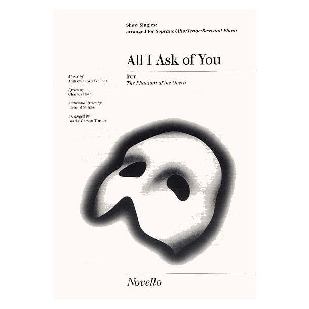 All I Ask Of You Show Singles