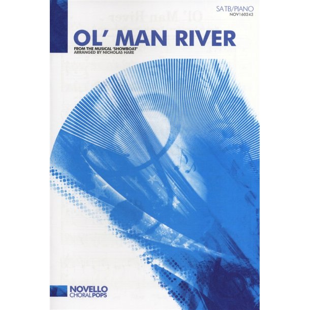 Jerome Kern/Oscar Hammerstein: Ol' Man River (SATB/Piano)