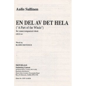 Aulis Sallinen: En Del Av Det Hela (A Part Of The Whole) Op.64