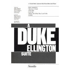 Duke Ellington: Take The 'A' Train Choral Suite