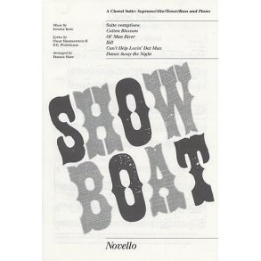 Jerome Kern/Oscar Hammerstein: Showboat - Choral Suite