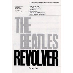 The Beatles: Revolver Choral Suite