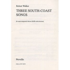 Robert Walker: Three South Coast Songs
