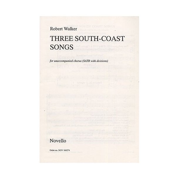 Robert Walker: Three South Coast Songs