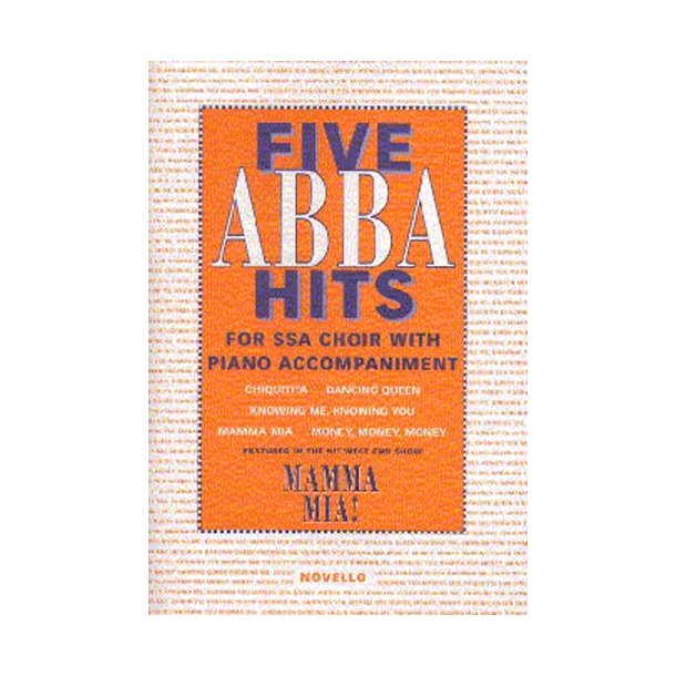 The Novello Youth Chorals: Five Abba Hits (SSA)