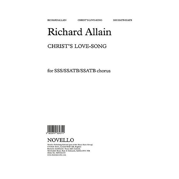 Richard Allain: Christ's Love-Song