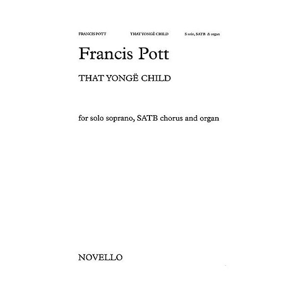 Francis Pott: That Yonge Child