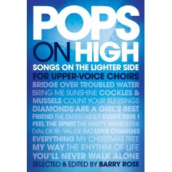 Pops On High - Songs On The Lighter Side For Upper-Voice Choirs
