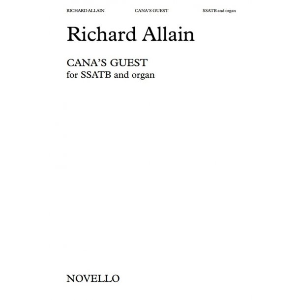 Richard Allain: Cana's Guest