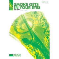 Jerome Kern/Otto Harbach: Smoke Gets In Your Eyes (Roberta) - SAB/Piano