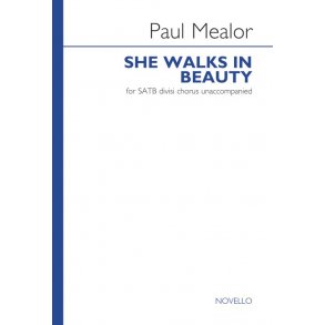 Paul Mealor: She Walks In Beauty