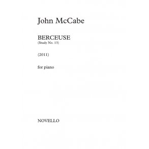 John McCabe: Berceuse (Study No.13) For Piano