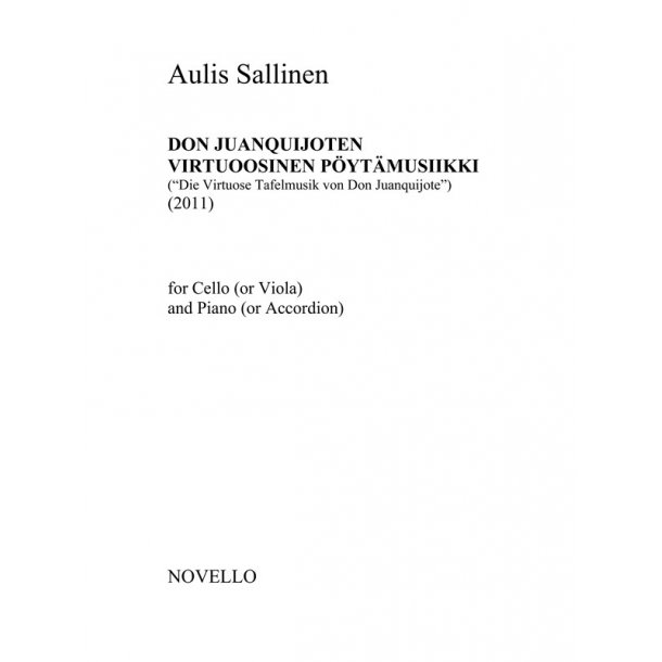 Aulis Sallinen: Don Juanquijoten Virtuoosinen Pytmusiikki (Die Virtuose Tafelmusik Von Don Juanquijote)