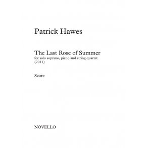 Patrick Hawes: The Last Rose of Summer (Score/Parts)