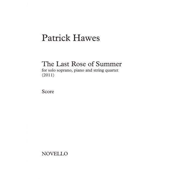 Patrick Hawes: The Last Rose of Summer (Score/Parts)