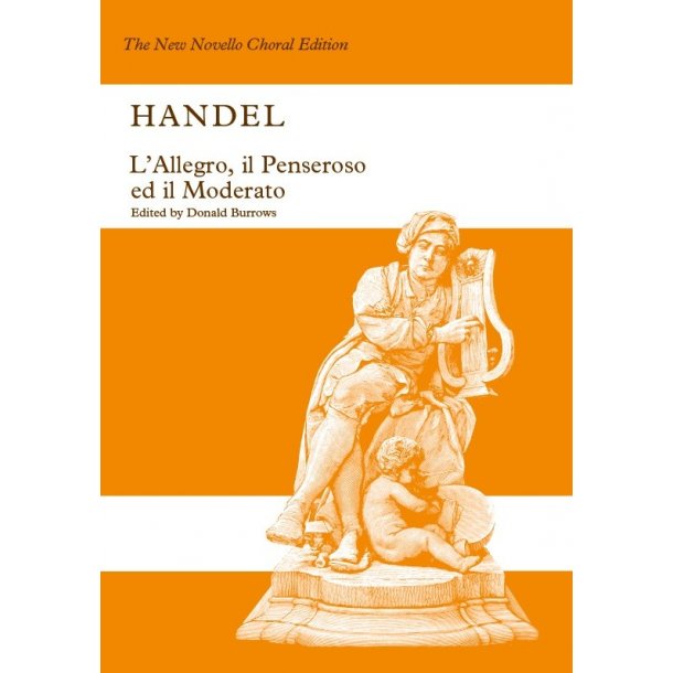 G.F. Handel: L'Allegro, Il Penseroso Ed Il Moderato (Vocal Score)