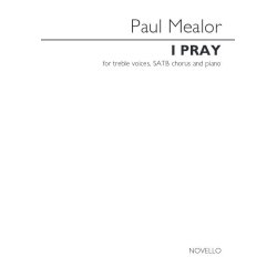 Paul Mealor: I Pray (Vocal Score)