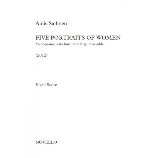 Aulis Sallinen: Five Portraits Of Women (Vocal Score)