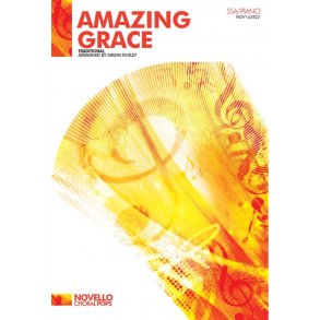 Amazing Grace - Arr. Simon Foxley (SSA/Piano)